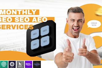 do complete monthly website GEO SEO aeo aio offpage local backlinks