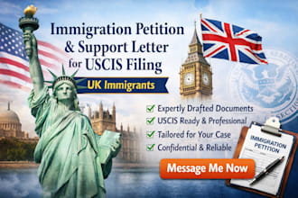 draft immigration petition and support letter for uscis filing for UK immigrants