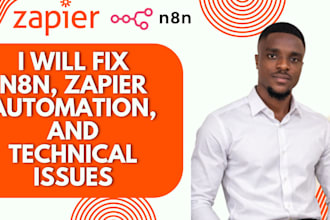fix zapier automation, zapier webhook,  and n8n workflow errors