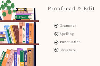 edit and proofread reports and documents