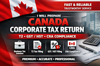 prepare canada corporate tax return t2 gst hst filing cra compliance