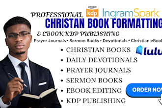 format and publish your christian ebook book  prayer journal sermon book on KDP