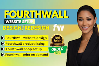 setup fourthwall store, fourthwall website design or redesign, merchandise pod