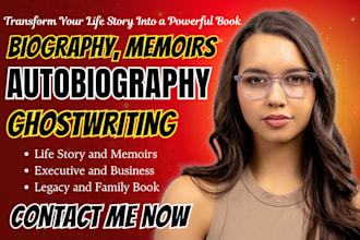 write your life story as biography, memoir and autobiography ghostwriter