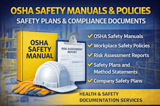 create osha safety manuals, policies, safety plans, and compliance documents