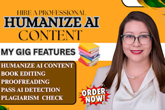 humanize ai content, proofread, edit books, humanize chatgpt content