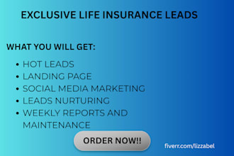 generate exclusive life insurance leads