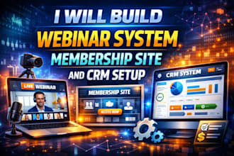 build webinar funnel membership site and CRM setup