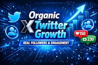 grow x twitter followers, engagement, profile traffic and organic growth