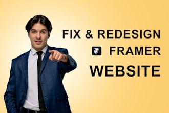 redesign, update or fix framer websites as a framer expert