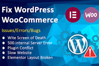 fix wordpress bugs, woocommerce errors, and elementor issues