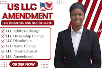 do US llc amendment, address change, ownership update or dissolve llc