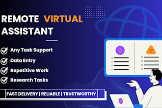 be your remote virtual assistant for any task