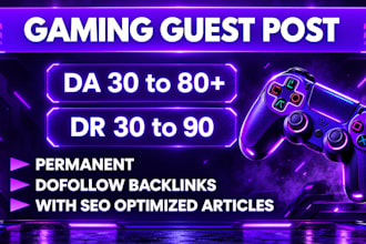 create powerful gaming backlinks through high impact gaming guest posts