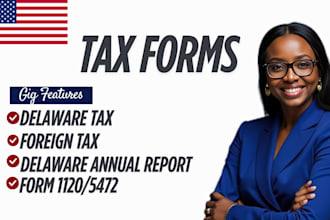 file delaware llc tax return, franchise tax and irs form 1120 5472