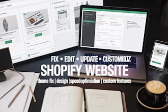 fix, edit, update, and customize shopify website