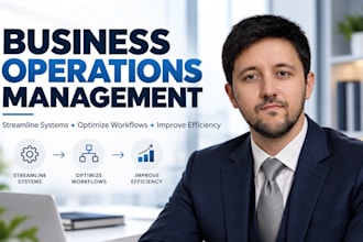 be your operations manager and operational assistant to streamline your business