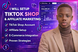 setup tik tok shop, tik tok affiliate and tiktok shop marketing
