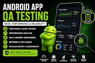 do android app QA testing with performance analysis