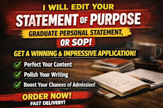 edit your statement of purpose, graduate personal statement, or sop