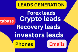 generate high quality forex leads and crypto investor leads