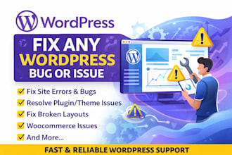 fix wordpress bugs, fix wordpress bugs, and wordpress issues