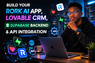 build your rork ai app, lovable CRM, supabase backend and API integration