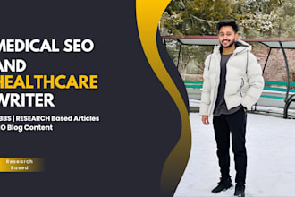 write evidence based medical and healthcare SEO blog articles
