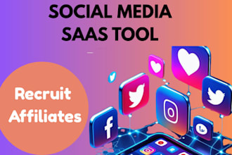 recruit targeted affiliates for social media saas tool