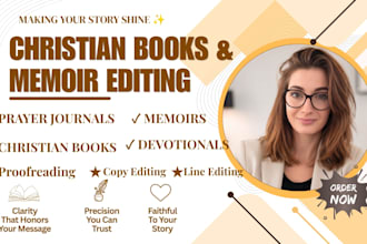 be your christian book editor, proofread and edit your devotionals or memoirs