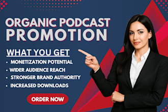 organic podcast promotion on all podcast platform to grow downloads