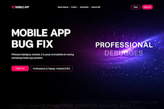 fix bugs and debug your react native or flutter mobile app