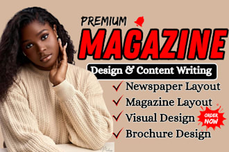 design and write a stunning lifestyle magazine cover layout articles newspaper