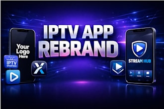rebrand iptv app with logo, tivimate, xciptv and smart TV