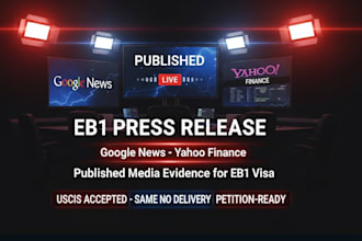 write eb1 eb1a media press immigration evidence article uscis petition niw visa