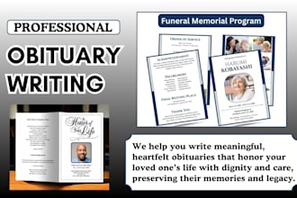 write and design funeral obituary biography memorial speech with flyer
