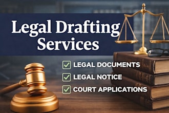 draft legal documents, legal notices, agreement drafting,