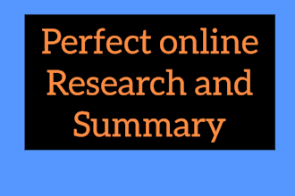 do perfect online research and summaries
