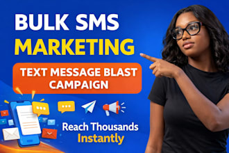 send bulk SMS marketing and text message blast campaign