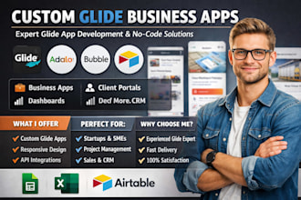 build custom glide business app, glide mobile app, glide expert, glide developer