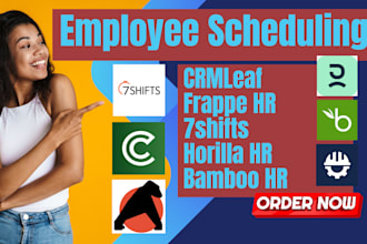 setup employee scheduling crmleaf frappe HR 7shifts horilla HR bamboo HR keepfy