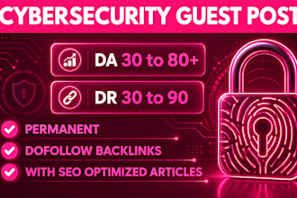 build high quality cybersecurity backlinks with niche guest posts