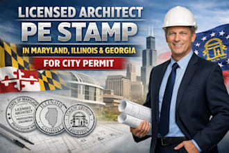 licensed architect pe stamp in maryland, illinois, georgia for city permit