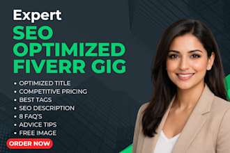 write SEO optimized fiverr gig descriptions to increase sales