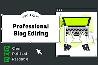 proofread and edit your blogs for clarity and readability