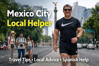 be your local helper in mexico city
