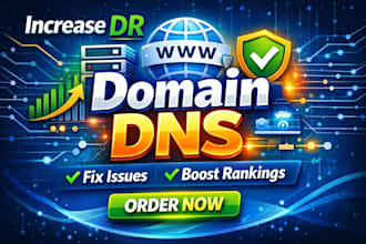 increase dr domain authority domain rating fix dns issues and connect domain