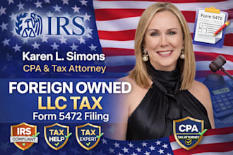 file form 5472 for foreign owned US llc and ensure irs compliance
