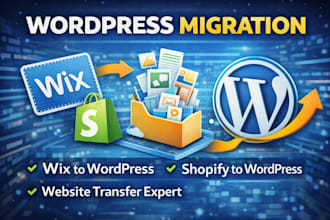 migrate wordpress website shopify migration or wix to wordpress wix to shopify