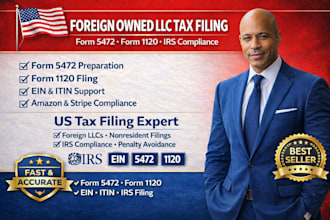 prepare and file US tax return, form 5472 and 1120 for foreign owned llc